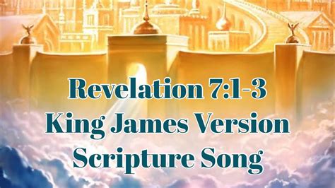 Revelation 71 3 King James Version Scripture Song By Rone Youtube