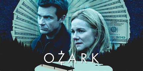 Ozark Season Watch The First Footage From The Netflix Series Final