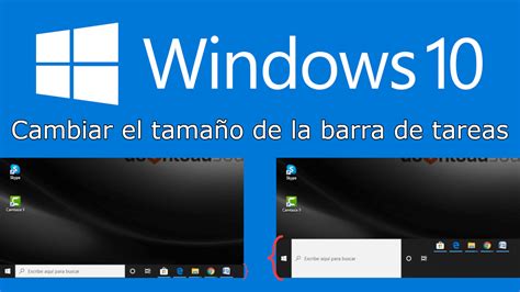 Como cambiar el tamaño de la barra de tareas de Windows