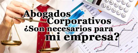 Abogados Corporativos ¿son Necesarios Para Mi Empresa Bogotana