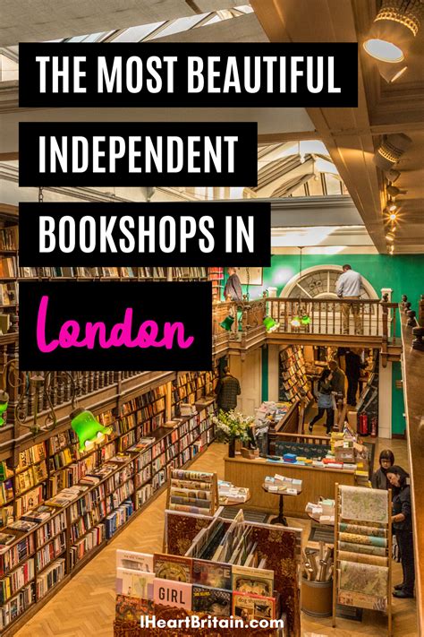 The Most Beautiful Independent Bookshops In London England I Heart