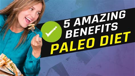 5 amazing benefits of the paleo diet 40 day shape up