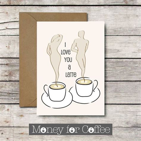 i love you a latte printable greeting card for coffee etsy