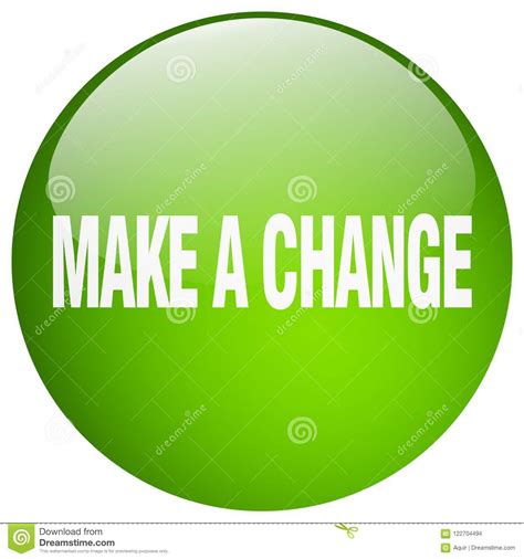 Make A Change Button Stock Vector Illustration Of Push 122704494
