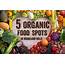 Top Five Organic Food Spots In Woodland Hills