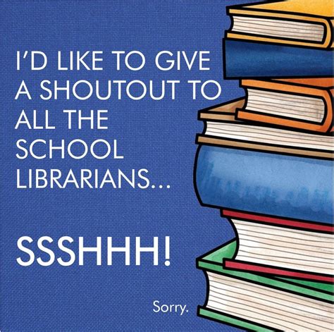 Today Is National School Librarian Day What Wasis The Name Of Your