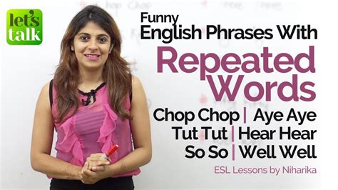 Phrases With ‘repeated Words Used In Natural English Conversation