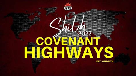 Shiloh 2022 Everything You Need To Know About The Covenant Highways