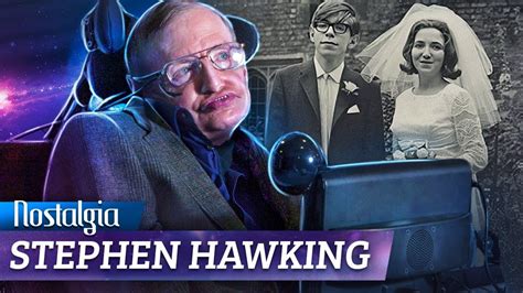 Stephen Hawking A Batalha Contra O Tempo Doc Nostalgia Youtube