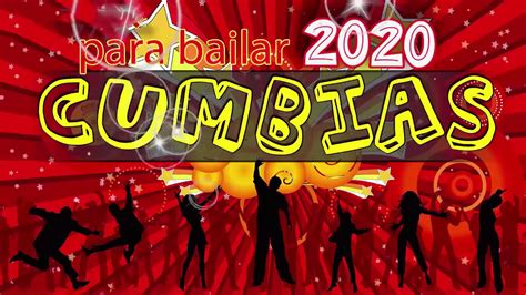 mix cumbias 2020 mix de cumbias para bailar 2020 youtube