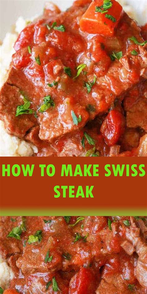 You can turn an inexpensive cut of beef, like chuck steak, into a real treat with this easy marinade. THE BEST SWISS STEAK RECIPE - HOW TO MAKE SWISS STEAK ...