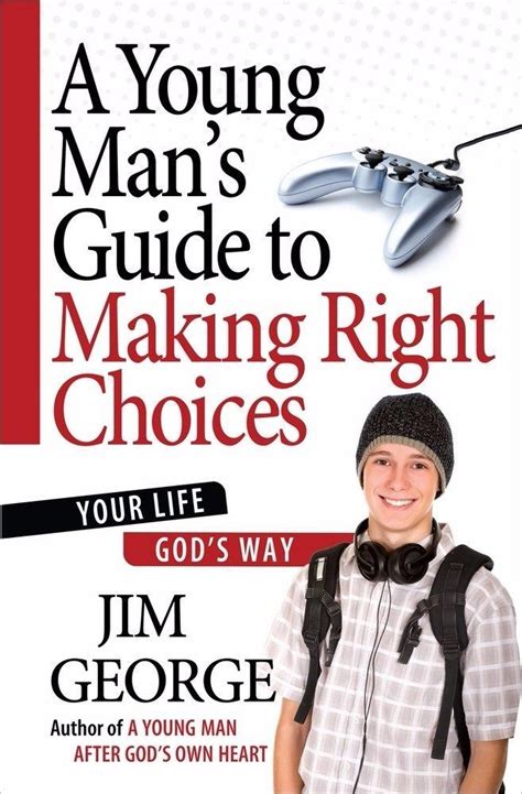 A Young Mans Guide To Making Right Choices New Paperback By Jim
