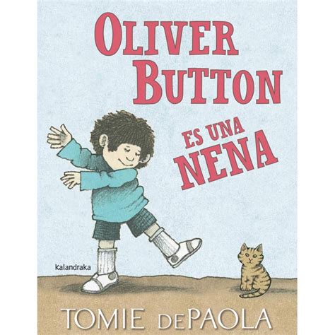 Oliver Button Es Una Nena De Tomie Depaola Comprar Libro