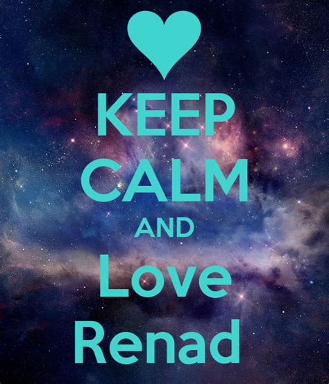 Keep Calm And Love Renad Poster Hj Keep Calm O Matic