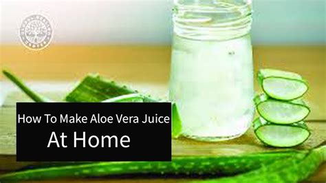 How To Make Aloe Vera Juice At Home Healthy Drink Recipe Youtube