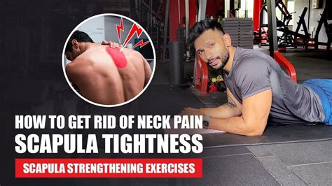 Neck Pain Treatment Scapula Pain Exercises Youtube