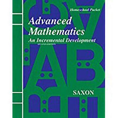 Advanced Mathematics An Incremental Development Home Study