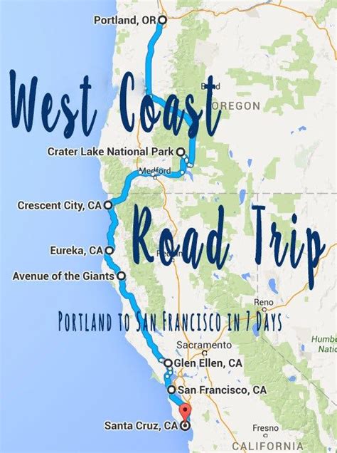 West Coast Road Trip Portland To San Francisco San Francisco Road