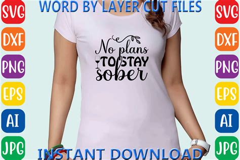 No Plans To Stay Sober Graphic By Svg Bundlehouse · Creative Fabrica