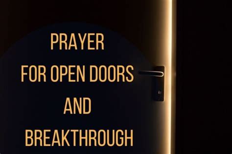 Powerful Prayer For Open Doors And Breakthrough