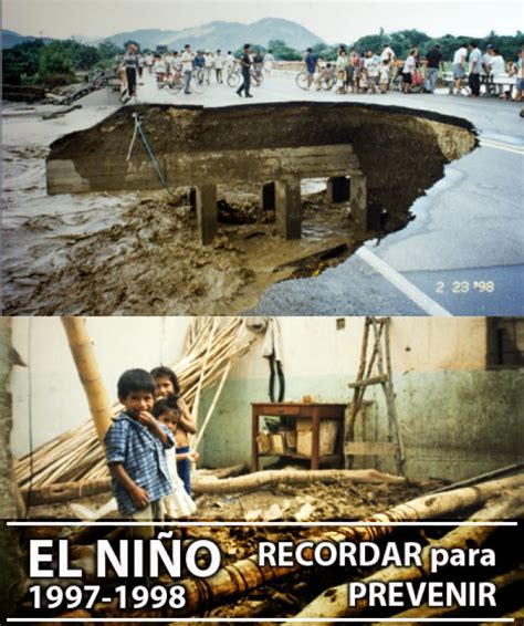 El Niño 1997 1998 Recordar Para Prevenir Undiario