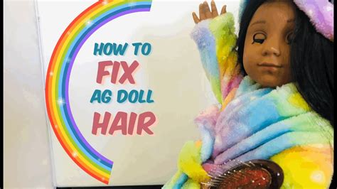 How To Fix American Girl Doll Hair Youtube
