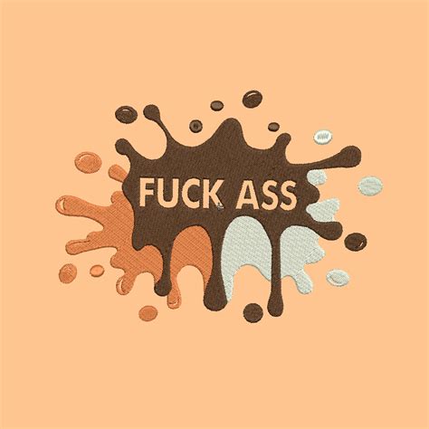 Fuck Ass Embroidery Design Cuss Words Design Fuck You Etsy Uk