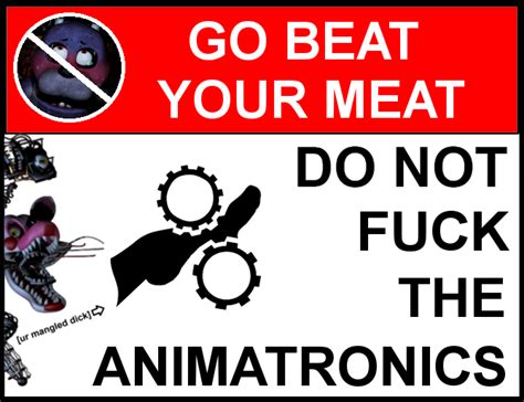 Do Not Fck The Animatronics Red Do Not Fist Android Girls Know Your Meme