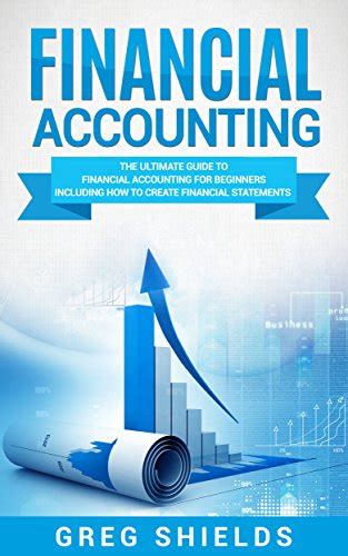 Financial Accounting The Ultimate Guide To Financial Accounting For