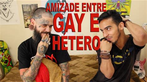 Amizade Entre Gay E H Tero Youtube