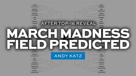 2022 Ncaa Tournament Mens Bracket Predictions After Top 16 Reveal