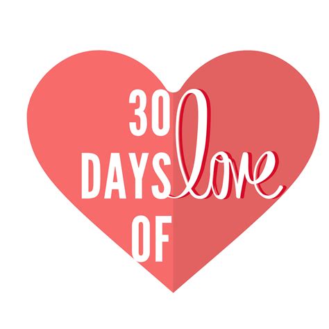 Thirty Days Of Love Medium