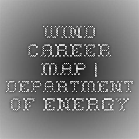 Wind Career Map Wind Power Wind Career Day