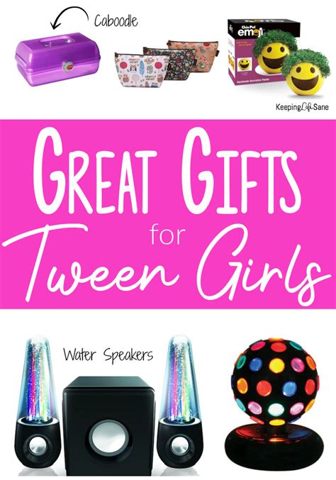 30 Great Gifts For Tween Girls Keeping Life Sane