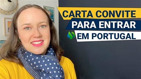 Carta Convite Portugal Saiba O Que é E Como Fazer Youtube