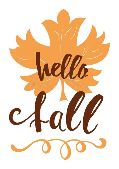 Hello Fall Autumn Hand Written Inscription On Orange Hand Drawn Maple