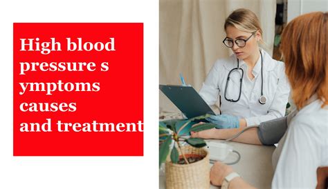 High Blood Pressure Symptoms Causes And Treatment