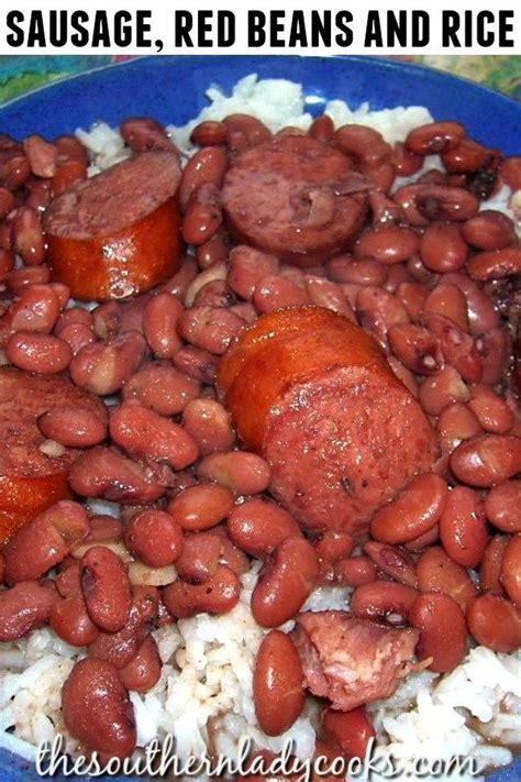Red Beans Smoked Sausage And Rice The Southern Lady Cooks Bean