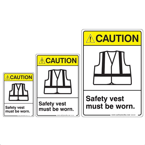 safety vest must be worn caution signs [smc055]