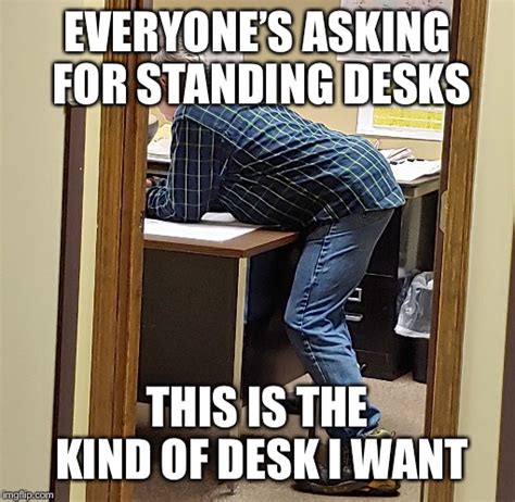 Standing Desk Meme Dreamfanfictiononedirection
