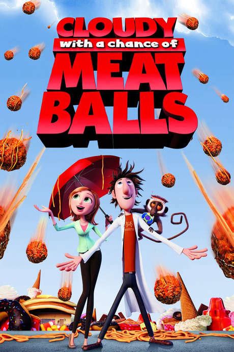 ‎cloudy With A Chance Of Meatballs 2009 Directed By Phil Lord