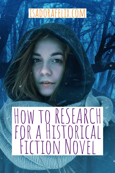 Guest Post How To Research For A Historical Fiction Novel When Youve