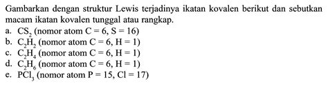 Gambarkan Dengan Struktur Lewis Terjadinya Ikatan Kovalen