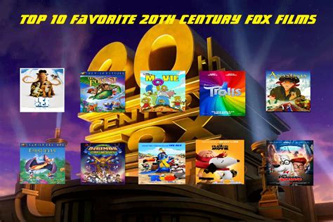 My Top 10 20th Century Fox Films By Cartoonstar92 On Deviantart