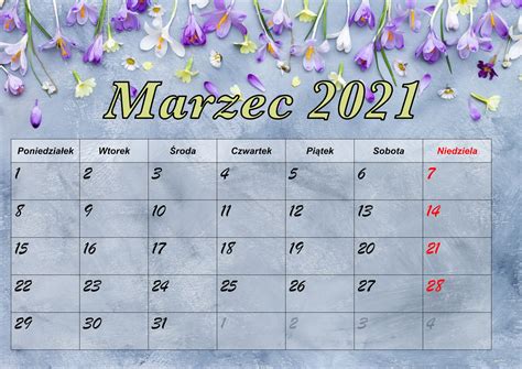 Kalendarz Marzec 2021 Do Druku Pdf Do Pobrania Za Darmo