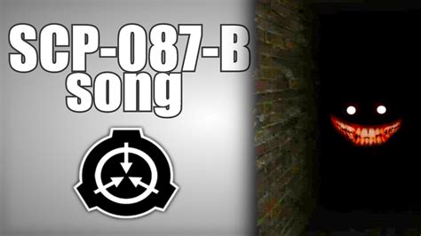 Scp 087 B Song Scp Songs Scp Containment Breach