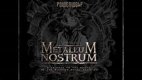 Powerwolf - Metallum Nostrum (Bonus Tribute Album) - [Full Album ...