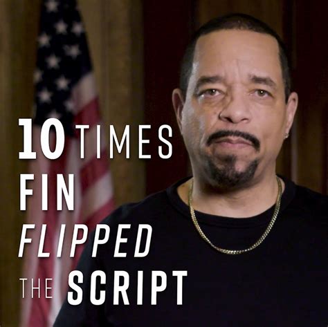 10 Times Fin Flipped The Script No One S Mastered The One Liner Quite Like Fin By Law And Order
