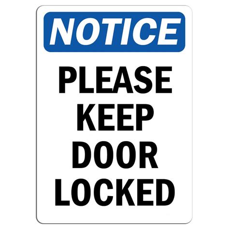 Please Keep Door Closed And Locked At All Times Sign Aluminum Signs