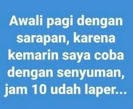 Quotes Lucu Semangat Pagi : Kumpulan Kata Kata Motivasi Singkat